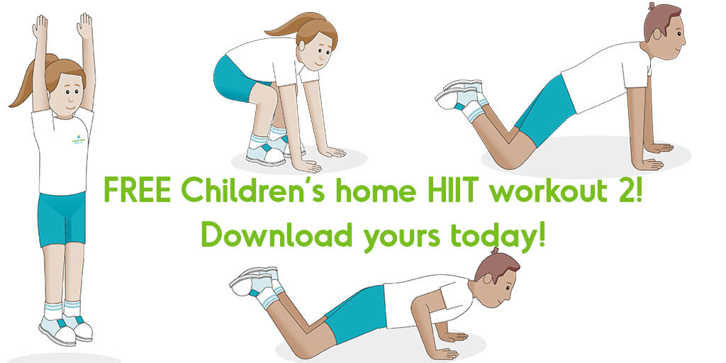 Download A Free 20 Minute HIIT Workout For Children Part 2